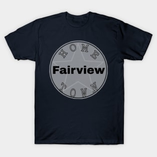 Hometown Fairview T-Shirt